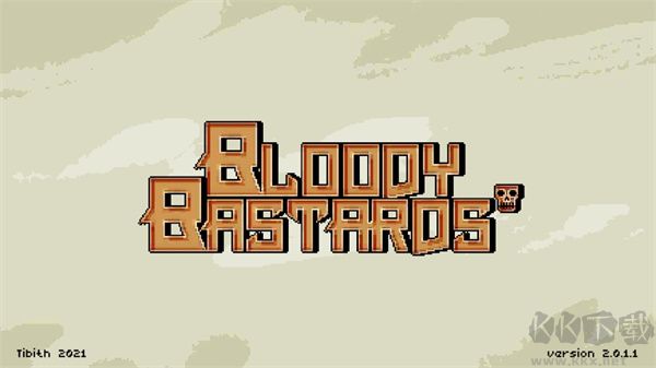 該死的混蛋(Bloody Bastards)